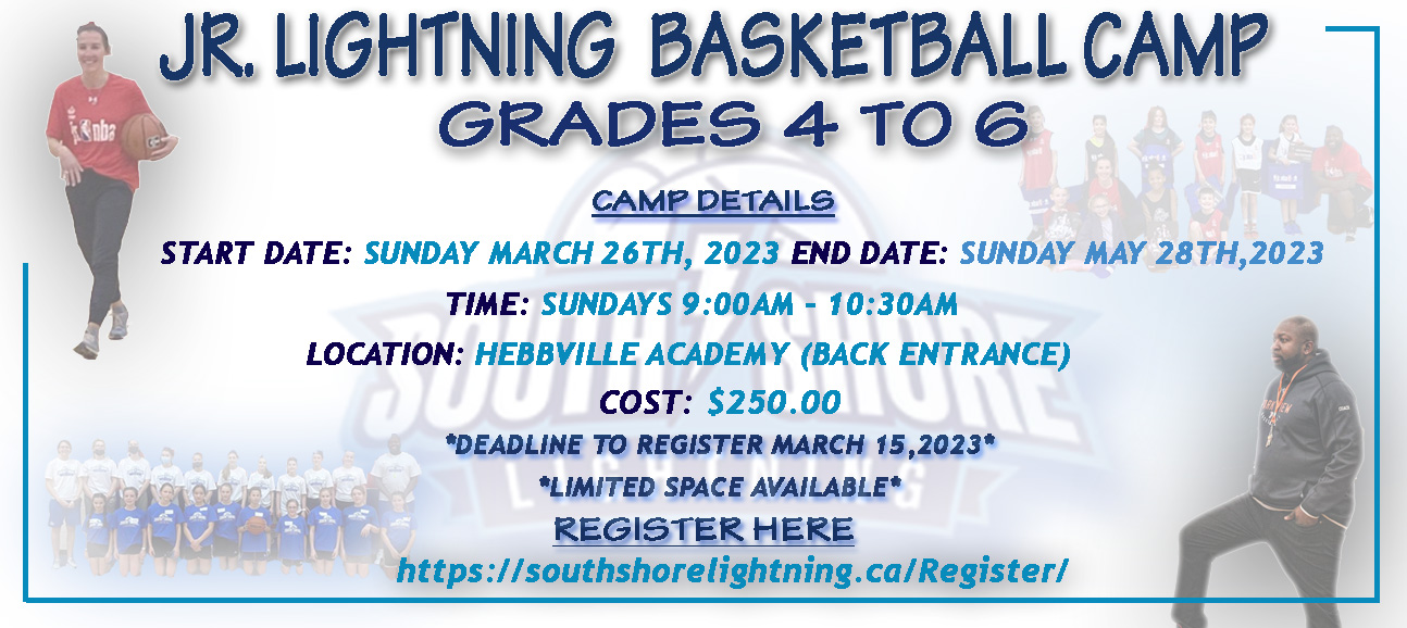2023 Junior Lightning Basketball Camp South Shore Lightning Basketball Association
